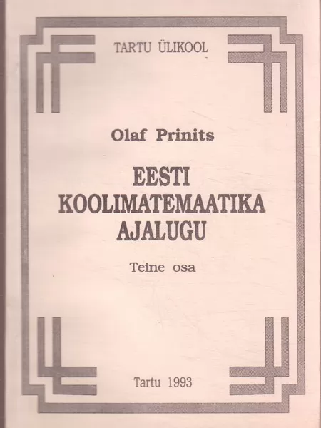 Eesti koolimatemaatika ajalugu, II