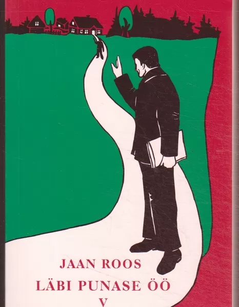 Jaan Roos Läbi punase öö. V, 1953. ja 1954. aasta päevik